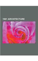 1981 Architecture: Toronto Eaton Centre, Chatham Center, Sydney Tower, Jpmorgan Chase Tower, Cityplex Towers, First City Tower, Geelong P(English)