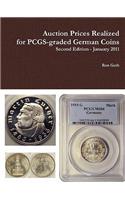 Auction Prices Realized for Pcgs-Graded German Coins - Second Edition, January 2011