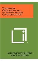 Voluntary Organizations In World Affairs Communication