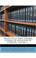 Fallos De La Exma