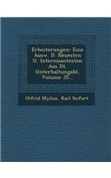 Erheiterungen: Eine Ausw. D. Neuesten U. Interessantesten Aus Dt. Unterhaltungsbl, Volume 35...