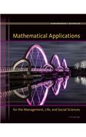 Mathematical Applications for the Management, Life, and Social Sciences