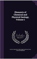 Elements of Chemical and Physical Geology, Volume 1