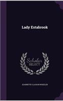 Lady Estabrook: (English)