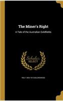 The Miner's Right
