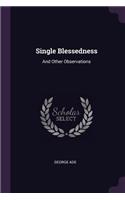Single Blessedness