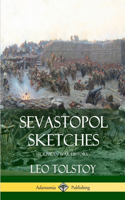 Sevastopol Sketches (Crimean War History)