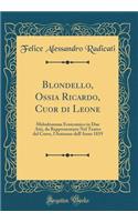 Blondello, Ossia Ricardo, Cuor Di Leone