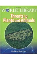 Threats Plants Animals Bind Up Macmillan Library
