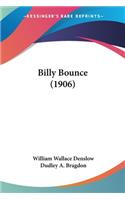 Billy Bounce (1906)
