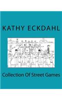 Collection Of Street Games