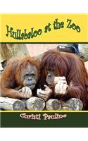 Hullabaloo at the Zoo
