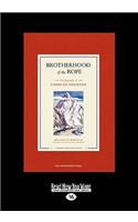 Brotherhood of the Rope: The Biography of Charles Houston (Easyread Large Edition)