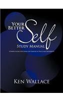 Your Better Self Study Manual