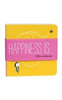 Happiness Is . . . Little Notebooks