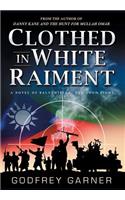 Clothed in White Raiment