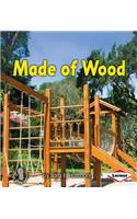 Made of Wood