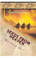 Seeds from Heaven