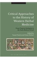 Critical Approaches to the History of Western Herbal Medicine