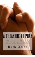A Treasure to Pray