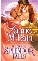 When the Splendor Falls