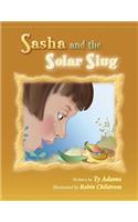 Sasha and the Solar Slug