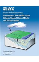 Groundwater Availability in the Atlantic Coastal Plain of North and South Carolina: (English)