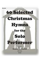60 Selected Christmas Hymns for the Solo Performer-bassoon version