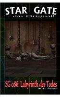 Sg 086: Labyrinth des Todes(86 Star Gate - Das Original)