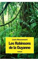 Les Robinsons de la Guyanne
