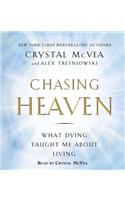 Chasing Heaven