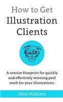 How to Get Illustration Clients