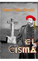 El Cisma