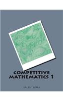 competitive mathematics 1