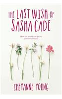 Last Wish of Sasha Cade