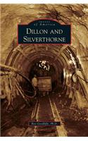 Dillon and Silverthorne