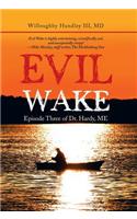 Evil Wake