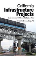 California Infrastructure Projects