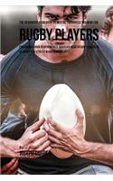 The Beginners Guidebook To Mental Toughness Training For Rugby Players