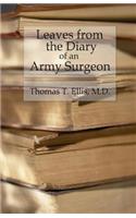 Leaves from the Diary of an Army Surgeon