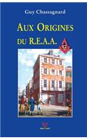 Aux Origines Du R.E.A.A.