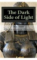 The Dark Side of Light