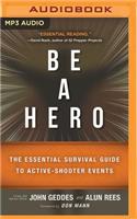 Be a Hero