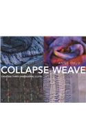 Collapse Weave: Creating Three-Dimensional Cloth