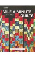 Mile-A-Minute Quilts