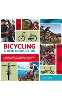 Bicycling: A Reintroduction