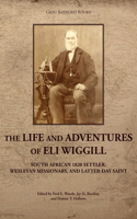 Life and Adventures of Eli Wiggill