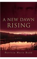 New Dawn Rising