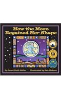 How the Moon Regained Her Shape