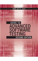 Guide to Advanced Software Testing, Second Edition